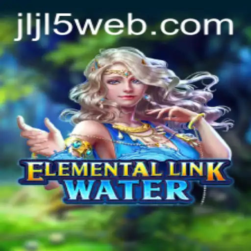 Discover the Magic of ElementalLinkWater: A Thrilling New Game Experience