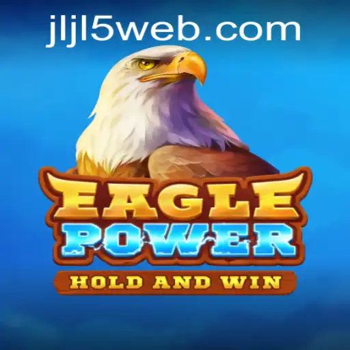 EaglePower: A Thrilling Adventure Awaits
