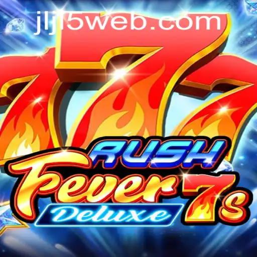 Exploring the Excitement of RushFever7sDeluxe and the Intricacies of JLJL5 Login