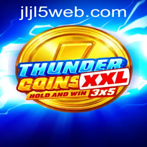 Discover the Thrills of ThunderCoinsXxl With the JLJL5 Login Feature