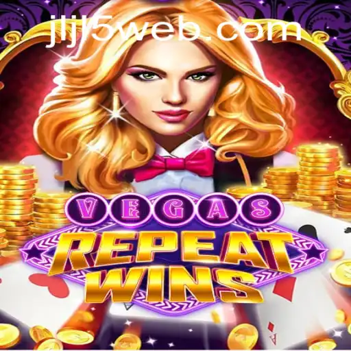 Exploring the Thrills of VegasRepeatWins and the JLJL5 Login Experience